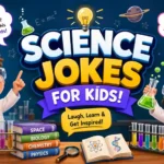 Science Jokes For Kids